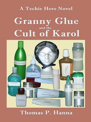 cover image of Granny Glue and the Cult of Karol